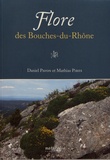 Daniel Pavon et Mathias Pires - Flore des Bouches-du-Rhône.