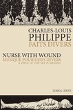Charles-Louis Philippe - Faits divers - Musique pour Faits divers : A Piece of Sky is Missing. 1 CD audio