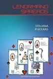 Steliana Pujolras - Lenormand spreads.