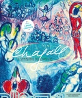 Sophie Bordet-Pétillon et Clémence Pollet - Chagall - La symphonie des couleurs.