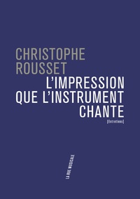 Christophe Rousset - L'impression que l'instrument chante.