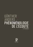 Günther Anders - Phénoménologie de l'écoute.