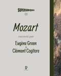 Eugène Green et Clément Cogitore - Mozart, la Voie du loup.