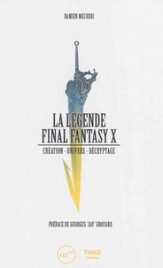 Damien Mecheri - La légende Final Fantasy X.