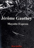 Jérôme Gauthey - Mayotte Express.