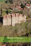 Bénédicte Wattel - Château de Boussac - Le Château de La Dame à Licorne.