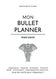 Jockers nadine Bach - Mon bullet planner - Premier semestre.
