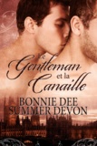Bonnie Dee et Summer Devon - Le Gentleman et la Canaille.
