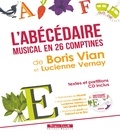  XXX - L'Abécédaire musical de Boris Vian et Lucienne Vernay - 26 comptines.