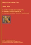 Paolo Odorico - Le corpus nomocanonique oriental et ses scholiastes  du XIIe siècle - Les commentaires sur le concile in Trullo (691-692).