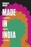 Bénédicte Manier - Made in India - Le laboratoire écologique de la planète.