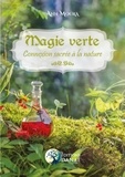 Ann Moura - Magie Verte - Connexion sacrée à la nature.
