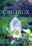 Sandra Kynes - La sagesse des cristaux - Un guide pour païens & wiccans.