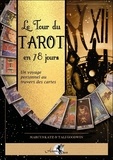 Marcus Katz et Tali Goodwin - Le tour du Tarot en 78 jours - Un voyage personnel au travers des cartes.