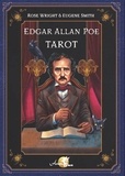 Rose Wright et Eugene Smith - Edgar Allan Poe Tarot - Avec un tarot de 78 cartes.