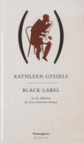 Kathleen Gyssels - Black-Label - Ou les déboires de Léon-Gontran Damas.