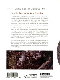 Gradalis, carnets de topoïétique N° 1 Limitis : hodologies de la frontière. Guide touristique alternatif de la frontière franco-espagnole
