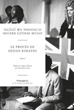  Ngugi wa Thiong'o et Micere Githae Mugo - Le procès de Dedan Kimathi.