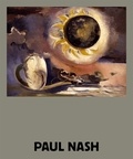 Simon Grant et Michael Bracewell - Paul Nash - Elements lumineux.
