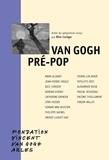 Bice Curiger - Van Gogh pré-pop.