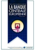 Philippe Narassiguin - La Banque Centrale Européenne.