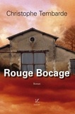 Christophe Tembarde - Rouge Bocage.