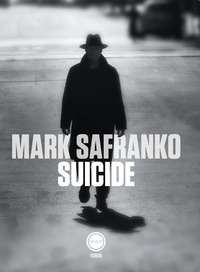 Mark SaFranko - Suicide.
