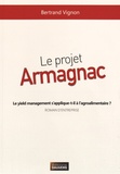 Bertrand Vignon - Le projet Armagnac - Le yield management s'applique-t-il à l'agroalimentaire ?.
