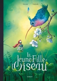 Pierre Joly et  Virapheuille - La jeune fille et l'oiseau.