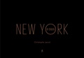 Christophe Jacrot - New York in black.