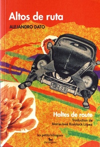Alejandro Dato - Haltes de route.