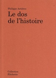 Philippe Artières - Le dos de l'histoire.