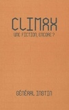  Général Instin - Climax - Une fiction, encore ?.
