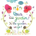 Faustine Brunet - Tous au jardin !.