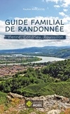 Pauline Marcassin - GUIDE  DE RANDONNNEE FAMILIALE Vienne, Condrieu, Roussillon.