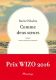 Rachel Shalita - Comme deux soeurs.