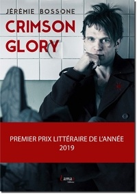 Jérémie Bossone - Crimson Glory.