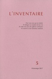 Nicolas Gey et Matthieu Amiech - L'inventaire N° 5, printemps 2017 : .