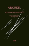 Aleksandar Becanovic - Arcueil - Almanach illusoire.