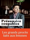 Claude Gauvard - Présumées coupables - Les grands procès faits aux femmes.