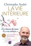 Christophe André - La vie intérieure.