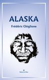 Frédéric Ghiglione - Alaska.