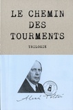 Alexis Tolstoï - Le chemin des tourments - Trilogie.