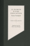 Nina Gorlanova - Le roman d'une éducation - Nastia l'inadoptée.