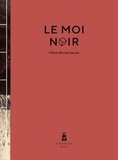 Mikkel Orsted Sauzet - Le moi noir.