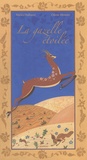 Malika Halbaoui et Odette Monnier - La gazelle étoilée.