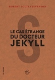 Robert Louis Stevenson - Le cas étrange du docteur Jekyll.