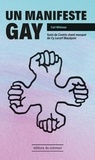 Carl Wittman - Un manifeste gay - suivi de Contrechant masqué.