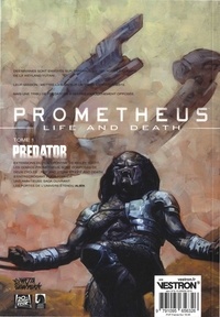 Prometheus : Life and Death Tome 1 Predator