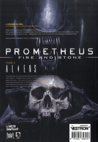 Prometheus : Fire and Stone Tome 0 Aliens